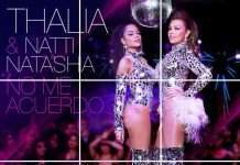 Thalia y Natti Natasha se unen para la colaboración del tema »No Me Acuerdo»